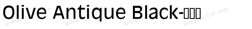 Olive Antique Black字体转换